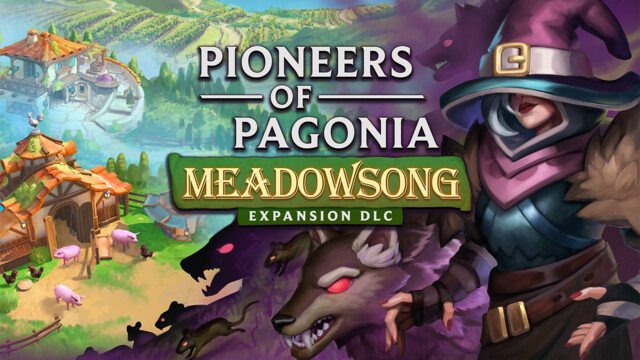 Pioneers of Pagonia: Update and Expansion Announced